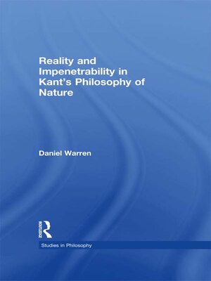 cover image of Reality and Impenetrability in Kant's Philosophy of Nature